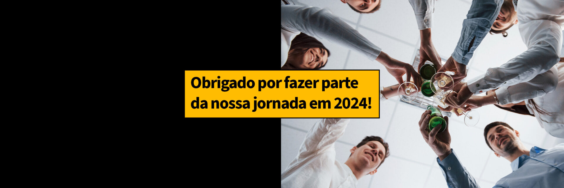 Obrigado por fazer parte da nossa jornada em 2024!